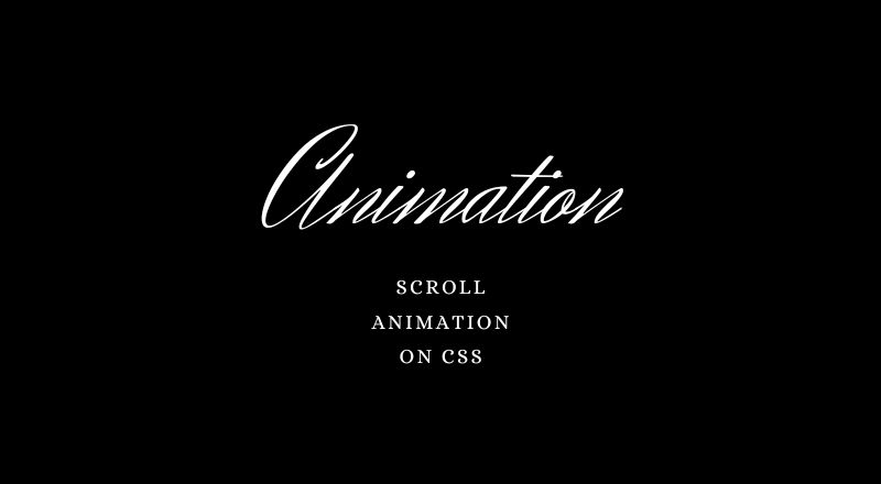 CSS scroll animation